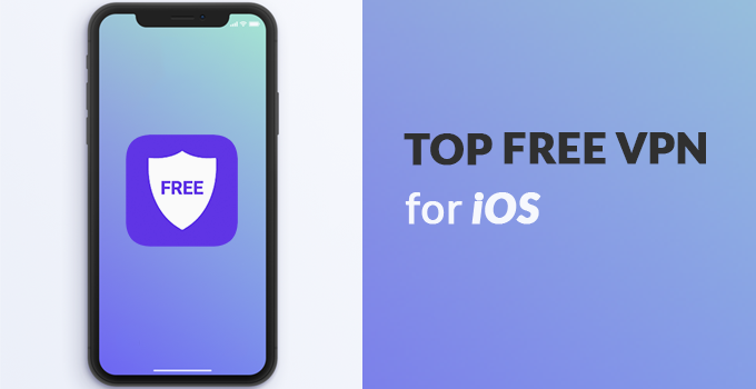 best-free-vpn-ios-iphone-ipad-680x350.png