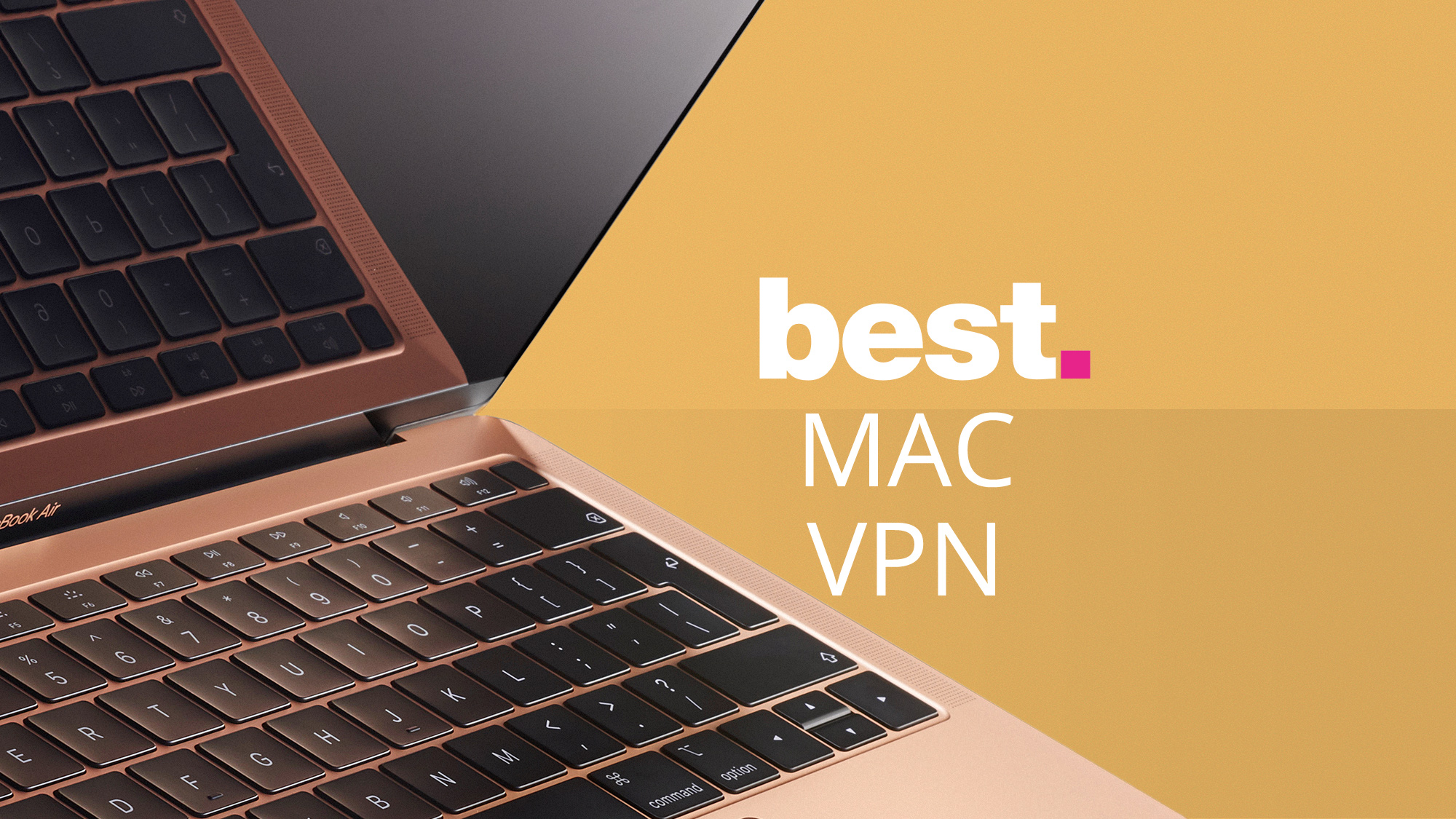 Best VPN for MacBook Pro 2024